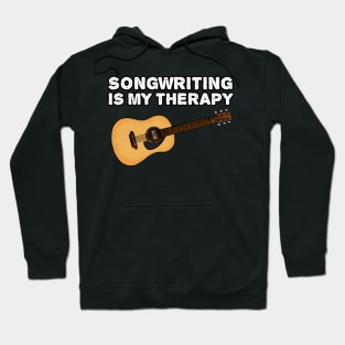 Songwriting Is My Therapy, Acoustic Guitarist Funny Hoodie